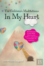 The Children'S Meditations In My Heart: