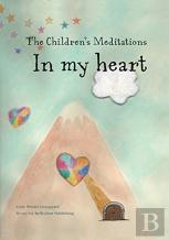 The Children'S Meditations In My Heart