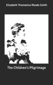 The Children'S Pilgrimage