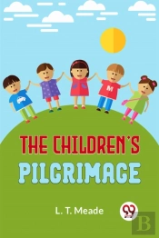 The Children'S Pilgrimage