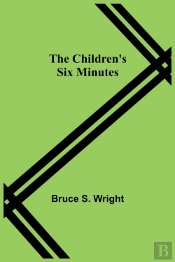 Bertrand.pt - The Children'S Six Minutes