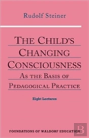 The Child'S Changing Consciousness