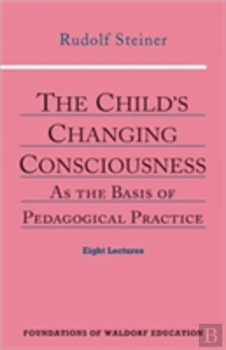 Bertrand.pt - The Child'S Changing Consciousness