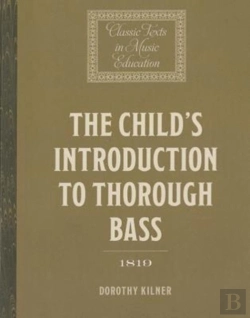 Bertrand.pt - The Child'S Introduction To Thorough Bass (1819)