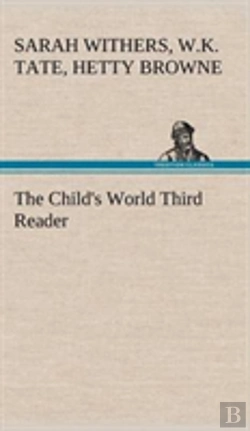 Bertrand.pt - The Child'S World Third Reader