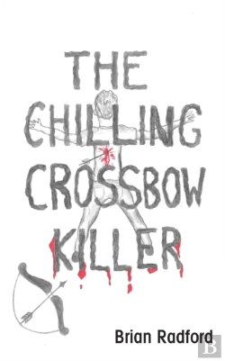 Bertrand.pt - The Chilling Crossbow Killer