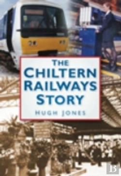 Bertrand.pt - The Chiltern Railways Story
