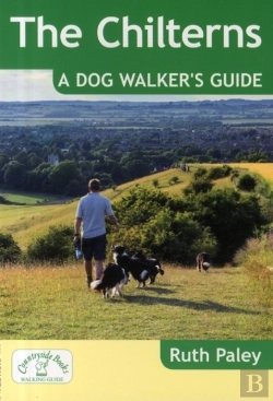 Bertrand.pt - The Chilterns: A Dog Walker'S Guide