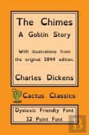 The Chimes (Cactus Classics Dyslexic Friendly Font)