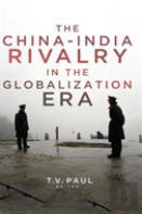 The China-India Rivalry In The Globalization Era