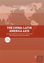 The China-Latin America Axis