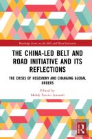 The China-Led Belt And Road Initiative And Its Reflections