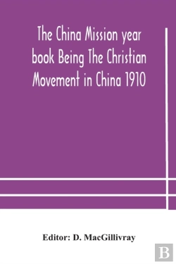 Bertrand.pt - The China Mission Year Book Being The Ch