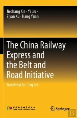 Bertrand.pt - The China Railway Express And The Belt And Road Initiative