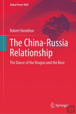 Bertrand.pt - The China-Russia Relationship