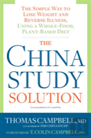 The China Study Solution