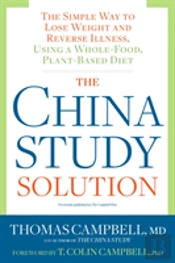 The China Study Solution