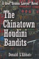 The Chinatown Houdini Bandits