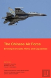 The Chinese Air Force: Evolving Concepts