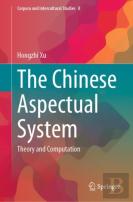The Chinese Aspectual System