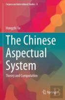 The Chinese Aspectual System