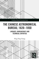 The Chinese Astronomical Bureau, 1620â€“1850