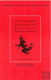 The Chinese Calculus Of Deterrence