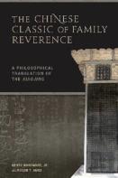 The Chinese Classic Of Family Reverence