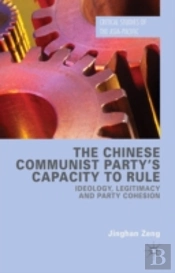 The Chinese Communist Party'S Capacity To Rule