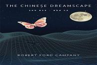 The Chinese Dreamscape, 300 Bceâ€“800 Ce