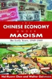 The Chinese Economy Under Maoism