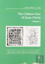 The Chinese Face Of Jesus Christ: Volume 1