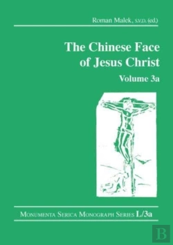 Bertrand.pt - The Chinese Face Of Jesus Christ: Volume 3a