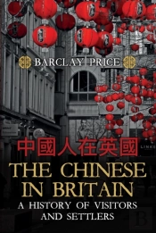 The Chinese In Britain