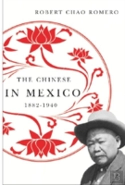 Bertrand.pt - The Chinese In Mexico, 1882-1940