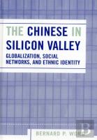 The Chinese In Silicon Valley
