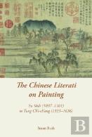 The Chinese Literati On Painting
