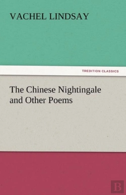 Bertrand.pt - The Chinese Nightingale And Other Poems