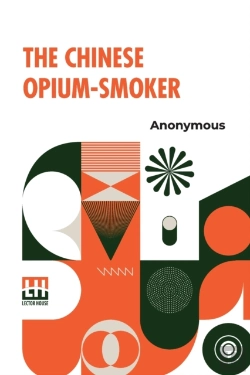 Bertrand.pt - The Chinese Opium-Smoker
