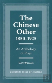 The Chinese Other, 1850-1925