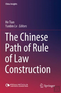 Bertrand.pt - The Chinese Path Of Rule Of Law Construction
