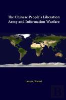 The Chinese People'S Liberation Army And Information Warfare