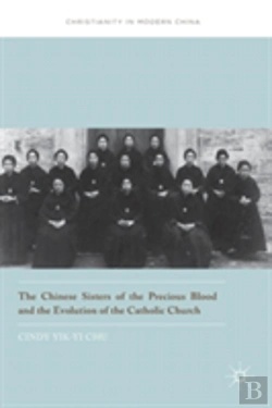 Bertrand.pt - The Chinese Sisters Of The Precious Blood And The Evolution Of The Catholic Church
