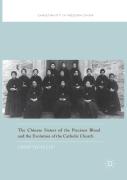 The Chinese Sisters Of The Precious Blood And The Evolution Of The Catholic Church