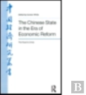 The Chinese State In The Era Of Economic Reform : The Road To Crisis: Asia And The Pacific