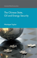 The Chinese State, Oil And Energy Security