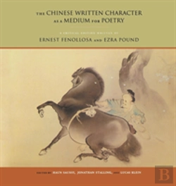 Bertrand.pt - The Chinese Written Character As A Medium For Poetry