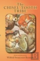 The Chisel-Tooth Tribe