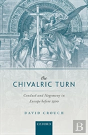 The Chivalric Turn
