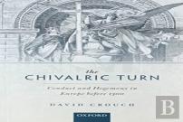 The Chivalric Turn